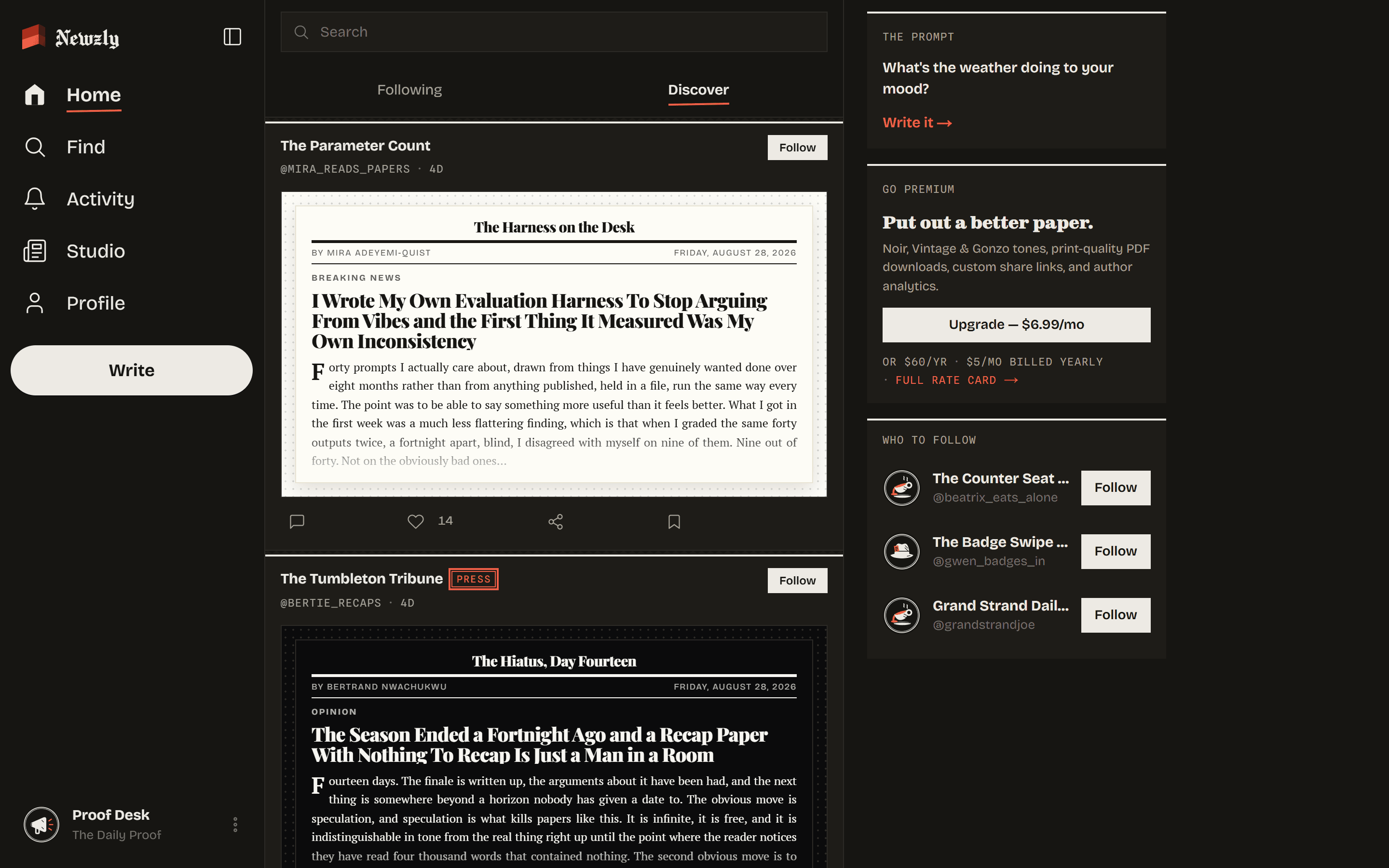 The Newzly feed on a wide screen, showing two front pages from different people: “I Wrote My Own Evaluation Harness To Stop Arguing From Vibes and the First Thing It Measured Was My Own Inconsistency”, and “The Season Ended a Fortnight Ago and a Recap Paper With Nothing To Recap Is Just a Man in a Room”.