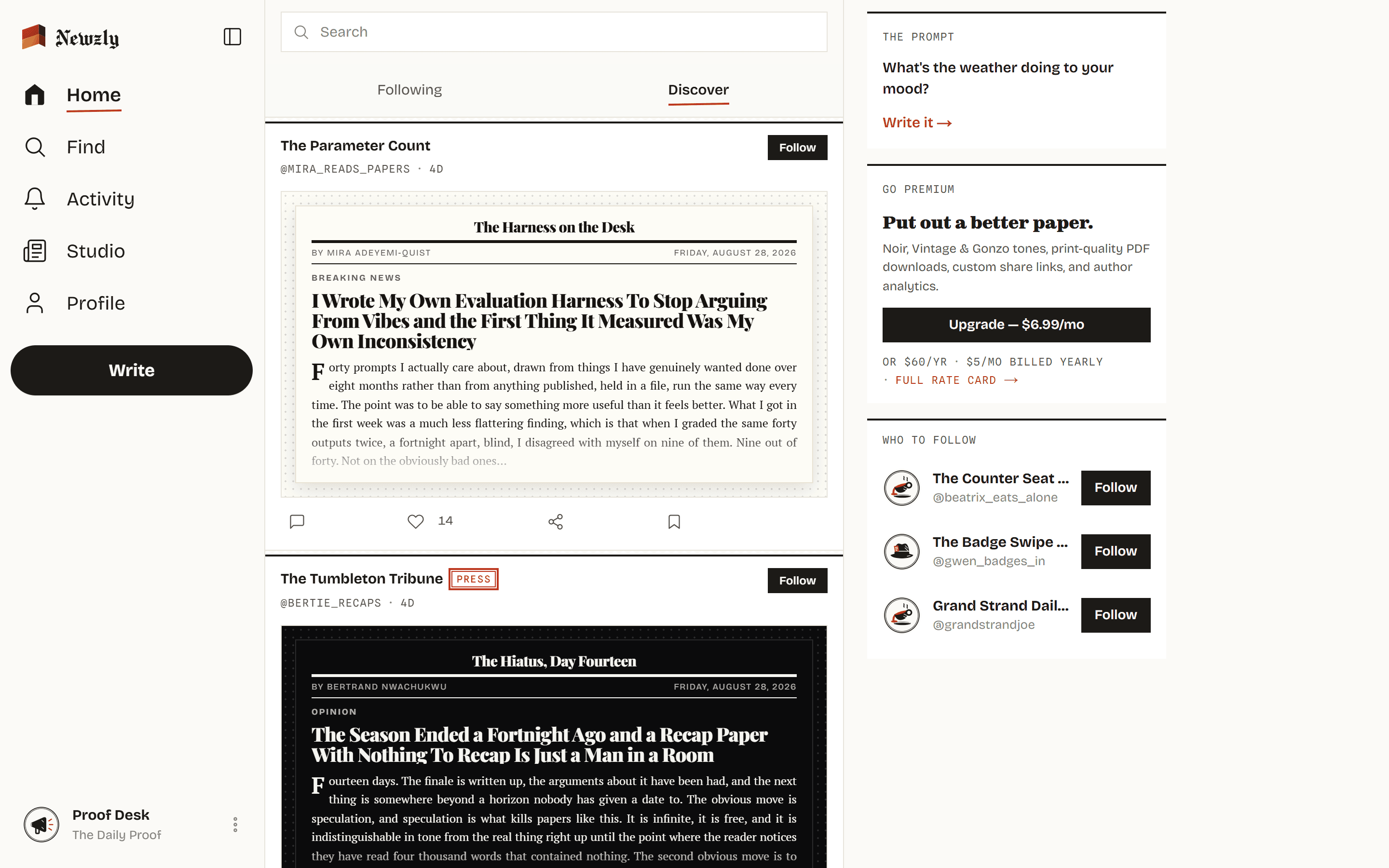 The Newzly feed on a wide screen, showing two front pages from different people: “I Wrote My Own Evaluation Harness To Stop Arguing From Vibes and the First Thing It Measured Was My Own Inconsistency”, and “The Season Ended a Fortnight Ago and a Recap Paper With Nothing To Recap Is Just a Man in a Room”.